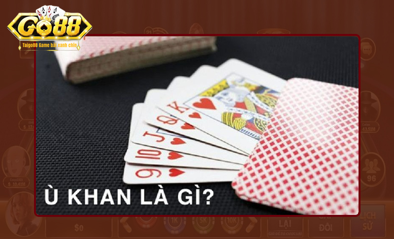 Hiểu đúng về phỏm ù khan GO88